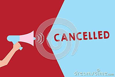 Text sign showing Cancelled. Conceptual photo decide or announce that planned event will not take place Hu analysis Hand Holding Stock Photo