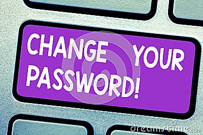 Text sign showing Change Your Password. Conceptual photo Resetting the password to prevent from hacking Keyboard key Stock Photo