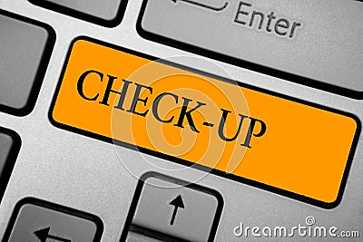 Text sign showing Check Up. Conceptual photo physical medical or clinical examination made by doctors Keyboard orange key Intentio Stock Photo