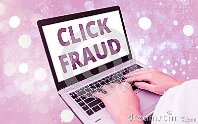 Text sign showing Click Fraud. Conceptual photo practice of repeatedly clicking on advertisement hosted website Modern Stock Photo