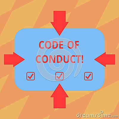 Text sign showing Code Of Conduct. Conceptual photo Ethics rules moral codes ethical principles values respect Arrows on Stock Photo