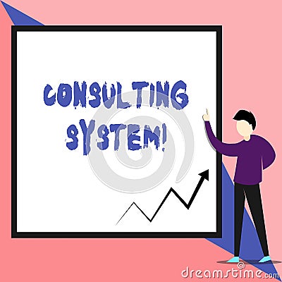 Text sign showing Consulting System. Conceptual photo Helping firms improve process adequacy and functionality View Stock Photo