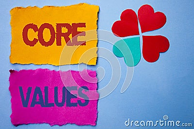 Text sign showing Core Values. Conceptual photo Principles Ethics Conceptual Accountability Code Components written on Tear Papers Stock Photo