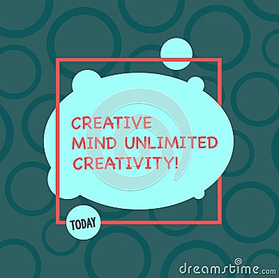 Text sign showing Creative Mind Unlimited Creativity. Conceptual photo Full of original ideas brilliant brain Stock Photo
