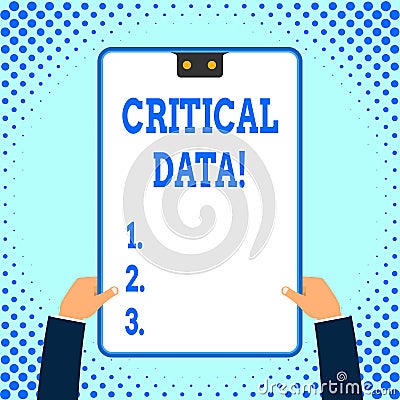 Text sign showing Critical Data. Conceptual photo elements of business processes and applications rely. Stock Photo