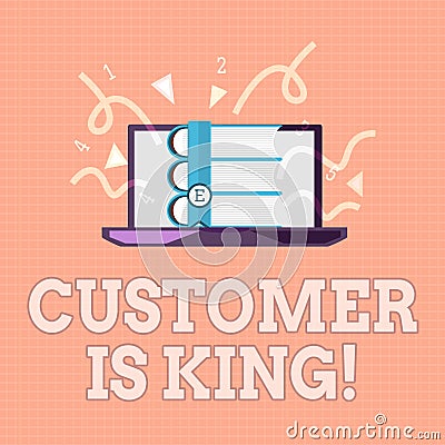 Text sign showing Customer Is King. Conceptual photo Serve attentively and properly Deliver the needs urgently Stock Photo