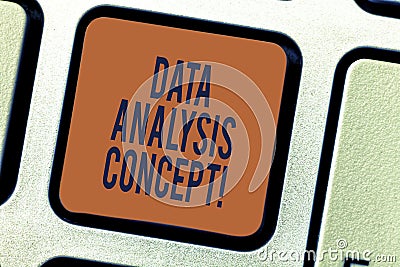 Text sign showing Data Analysis Concept. Conceptual photo evaluating data using analytical and logical reasoning Stock Photo