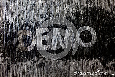 Text sign showing Demo. Conceptual photo Trial Beta Version Free Test Sample Preview of something Prototype Wooden wood background Stock Photo