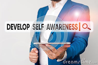 Text sign showing Develop Self Awareness. Conceptual photo increase conscious knowledge of own character Man in the blue Stock Photo