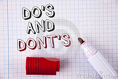 Text sign showing Do'S And Don'Ts. Conceptual photo What can be done and what cannot be knowing right wrong written on Notebook Stock Photo