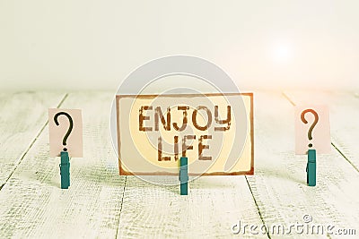 Text sign showing Enjoy Life. Conceptual photo having a happy point of view and a positive outlook in life Scribbled and Stock Photo