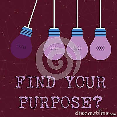 Text sign showing Find Your Purpose question. Conceptual photo reason for something is done or for which exists Color Stock Photo