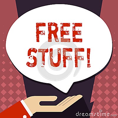 Text sign showing Free Stuff. Conceptual photo giveaways offered by vendors trade shows to encourage attendees Palm Up Stock Photo