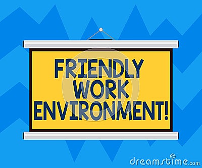 Text sign showing Friendly Work Environment. Conceptual photo Integrating stronger social dynamics workplace Blank Stock Photo