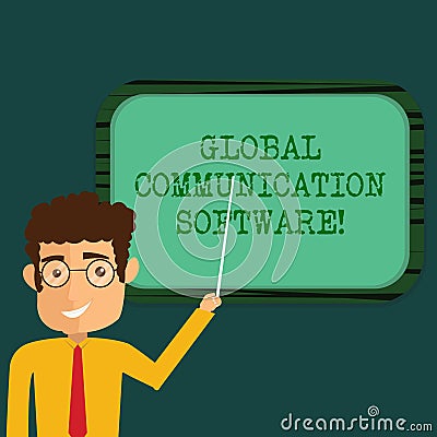 Text sign showing Global Communication Software. Conceptual photo Ways to connect showing across geographic Man Standing Stock Photo