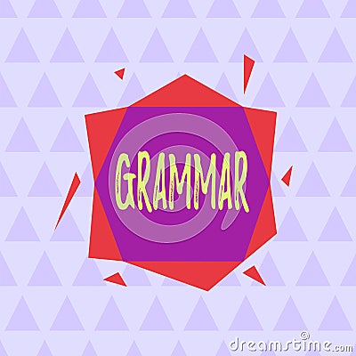 Text sign showing Grammar. Conceptual photo whole system and structure of a language or languages in general Asymmetrical uneven Stock Photo