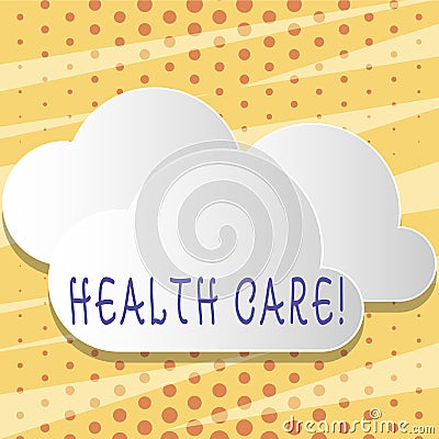 Text sign showing Health Care. Conceptual photo Medical Maintenance Improvement of Physical Mental conditions Blank Stock Photo