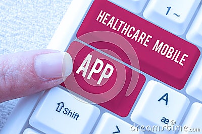 Text sign showing Healthcare Mobile App. Word for Application program that offer healthrelated services Stock Photo