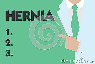 Text sign showing Hernia. Conceptual photo Abnormal exit of tissue or an organ through the wall of the cavity Stock Photo