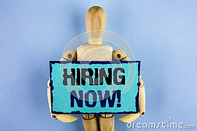 Text sign showing Hiring Now Motivational Call. Conceptual photo Workforce Wanted New Employees Recruitment written on Sticky note Stock Photo