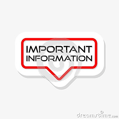 Text sign showing Important Information sticker Vector Illustration