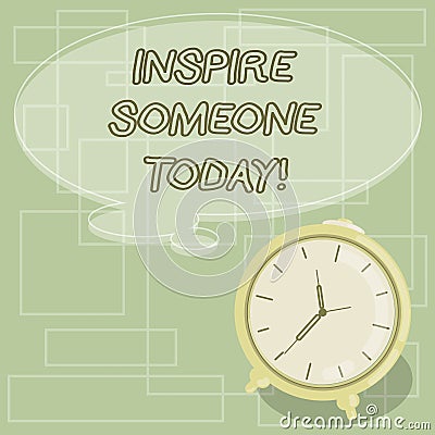 Text sign showing Inspire Someone Today. Conceptual photo Make someone feel that they can do it what they want Blank Stock Photo