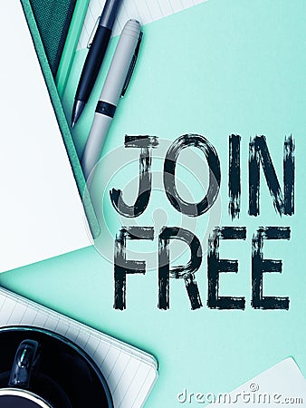 Text sign showing Join Free. Business idea the act or an instance of joining a group or organization Stock Photo