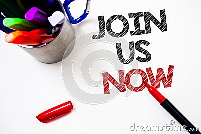 Text sign showing Join Us Now. Conceptual photo Enroll in community Register in website or form Recruit Pen white background grey Stock Photo