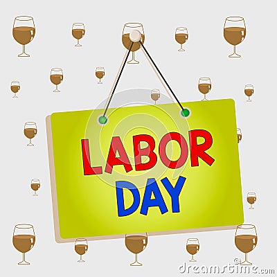 Text sign showing Labor Day. Conceptual photo an annual holiday to celebrate the achievements of workers Colored memo Stock Photo