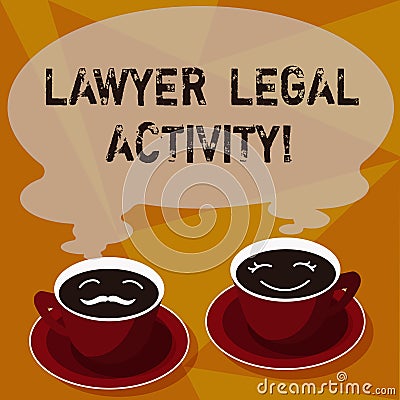 Text sign showing Lawyer Legal Activity. Conceptual photo prepare cases and give advice on legal subject Sets of Cup Stock Photo