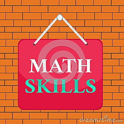 Text sign showing Math Skills. Conceptual photo starting to learn how to count numbers add divide use equation Colored Stock Photo