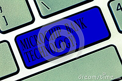Text sign showing Microchip Bank Technology. Conceptual photo Binary transactions of bank fund and savings Keyboard key Intention Stock Photo