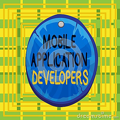 Text sign showing Mobile Application Developers. Conceptual photo create software for devices like app store Oval plank Stock Photo
