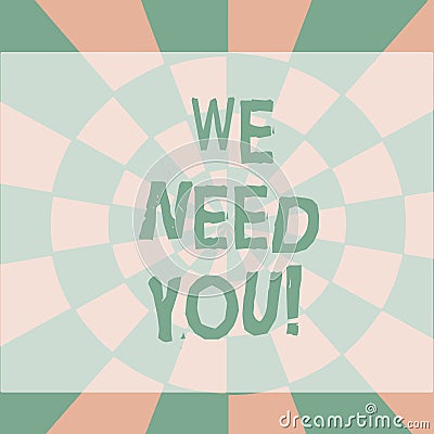 Text sign showing We Need You. Conceptual photo asking someone or friend to be on your team group life Seamless Circles Stock Photo