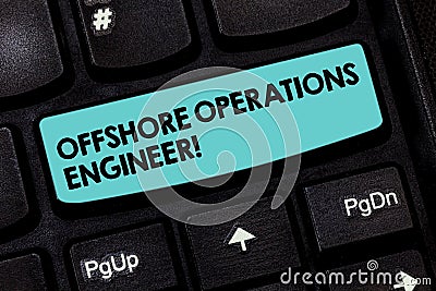 Text sign showing Offshore Operations Engineer. Conceptual photo Supervising oil and gas operations in the rig Keyboard Stock Photo