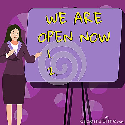 Text sign showing We Are Open Now. Concept meaning no enclosing or confining barrier, accessible on all sides Stock Photo