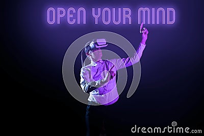 Text sign showing Open Your Mind. Business showcase Be openminded Accept new different things ideas situations Stock Photo