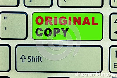 Text sign showing Original Copy. Conceptual photo Main Script Unprinted Branded Patented Master List Stock Photo