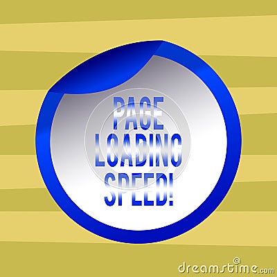 Text sign showing Page Loading Speed. Conceptual photo time it takes to download and display content of web Bottle Packaging Blank Stock Photo