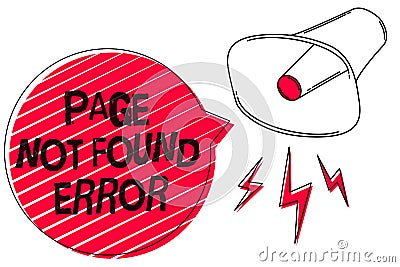 Text sign showing Page Not Found Error. Conceptual photo message appears when search for website doesnt exist Sketch artwork loud Stock Photo