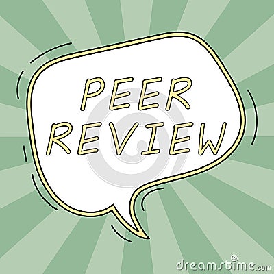 Text sign showing Peer Review. Business idea To be peaceful happy with things you have done and accomplish Stock Photo