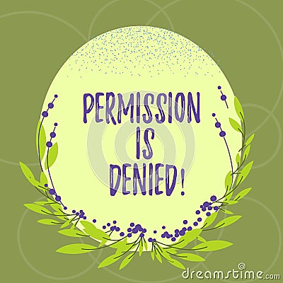 Text sign showing Permission Is Denied. Conceptual photo not approved or admitted to view or access the file Blank Color Stock Photo