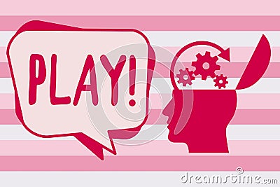 Text sign showing Play. Conceptual photo engage in activity for enjoyment and recreation Having fun friends Stock Photo