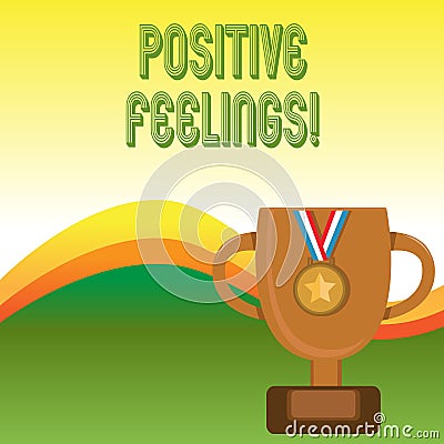 Text sign showing Positive Feelings. Conceptual photo any feeling where there is a lack of negativity or sadness. Stock Photo