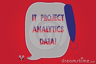 Text sign showing It Project Analytics Data. Conceptual photo Information technologies modern applications Blank Color Stock Photo