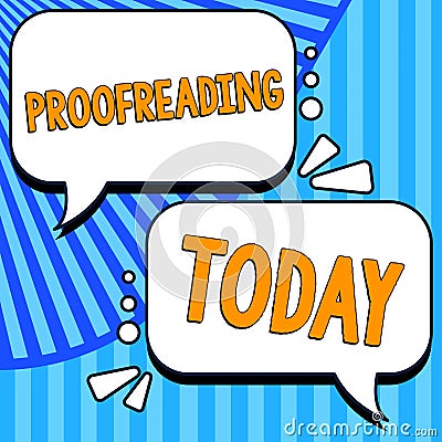 Text sign showing Proofreading. Business concept act of reading and marking spelling, grammar and syntax mistakes Stock Photo