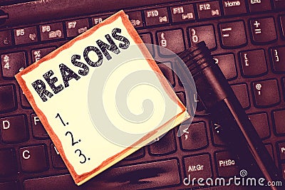 Text sign showing Reasons. Conceptual photo Causes Explanations Justifications for an action or event Motivation Stock Photo