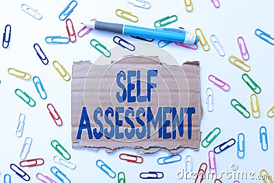 Text sign showing Self Assessment. Business showcase evaluation of oneself or one s is actions and attitudes Creative Stock Photo