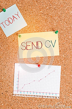 Text sign showing Send Cv. Conceptual photo pass resume to identify the skills or talents specific to the job Corkboard Stock Photo