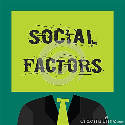 Text sign showing Social Factors. Conceptual photo Things that influences lifestyle Cultural Differences Stock Photo